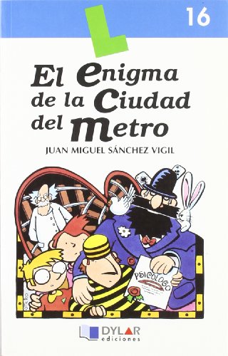 El enigma de la ciudad del metro - libro 16