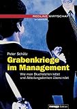 Grabenkriege im Management: Wie man Bruchstellen kittet und Abteilungsdenken überwindet by 