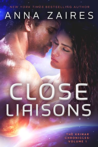 Close Liaisons (The Krinar Chronicles Book 1) (English Edition)