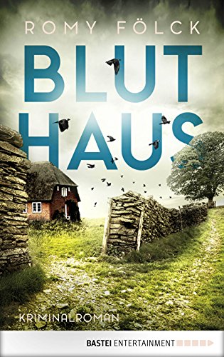 Bluthaus: Kriminalroman (Elbmarsch-Krimi 2) Bluthaus: Kriminalroman (Elbmarsch-Krimi 2)