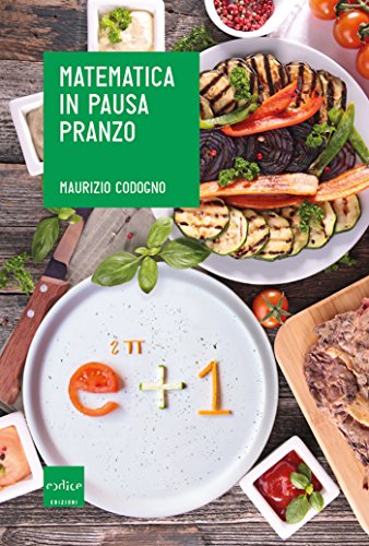 Matematica in pausa pranzo libro