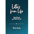 Letters from Life: Words to feed your heart and soul