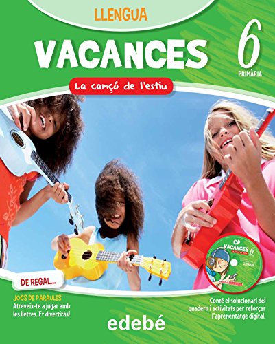 VACANCES LLENGUA 6EP LA CANÇÓ DE L’ESTIU