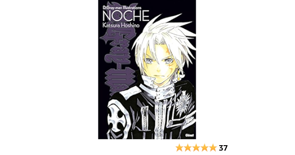 D Gray Man Noche D Gray Man Data Book D Gray Man Noche Amazon Co Uk Hoshino Katsura Books