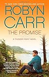 Front cover for the book The Promise (Thunder Point) (English Edition) by Robyn Carr