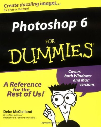 Photoshop 6 For Dummies by McClelland, Deke, Obermeier, Barbara (2000) Paperback