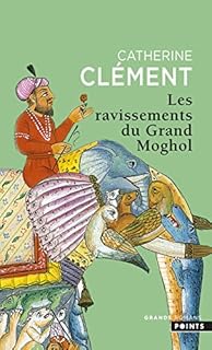 jaquette livre Les Ravissements du Grand Moghol