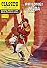 The Prisoner of Zenda (Classics Illustrated) by Anthony Hope, Henry C. Kiefer
