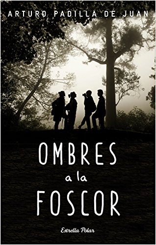 Ombres a la foscor (catalan edition)