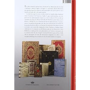 Grandes encuadernaciones en las bibliotecas reales siglos XV-xxi