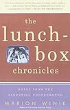Image de The Lunch-Box Chronicles: Notes from the Parenting Underground