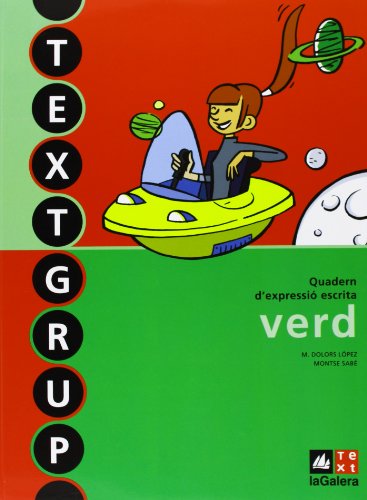 Textgrup verdQuadern d'expressió escrita 4 (TextgrupQuadern d'expressió escrita)