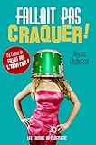 Image de Fallait pas craquer !