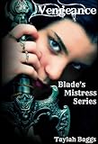 Image de Vengeance (Blade's Mistress Book 1) (English Edition)