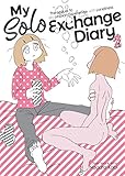 My Solo Exchange Diary Vol. 2 by