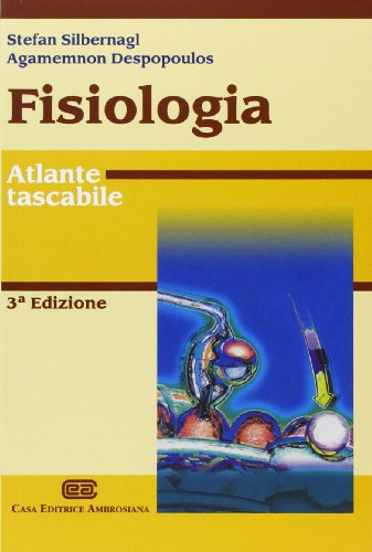 Fisiologia. Atlante tascabile Fisiologia. Atlante tascabile