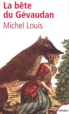 Tempus Perrin La Bête du Gévaudan