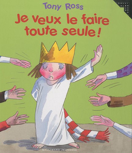 couverture de : Je veux le faire toute seule !