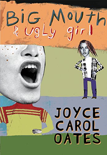 Télécharger Big Mouth & Ugly Girl (English Edition) Francais PDF
