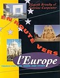 En Route Vers L'Europe: Student's Book