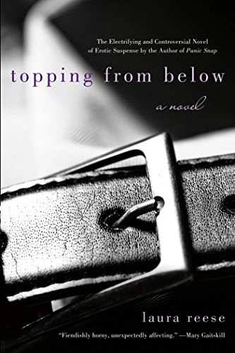 Topping from Below: A Novel (English Edition)