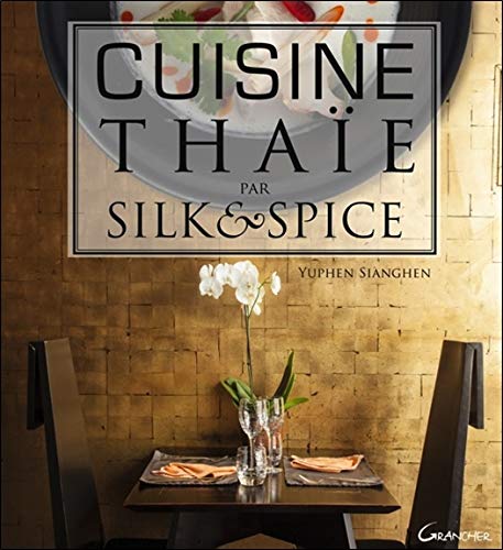 Download Cuisine thaïe par Silk & Spice Download Cuisine thaïe par Silk & Spice