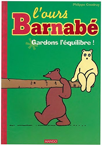couverture de : Gardons l'&eacute;quilibre !