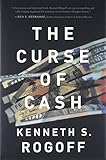 Curse of Cash by Kenneth Rogoff