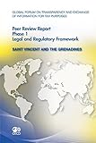 Image de Global Forum on Transparency and Exchange of Information for Tax Purposes Peer Reviews, Saint Vincent and the Grenadines 2012: Phase 1, Legal and Regu