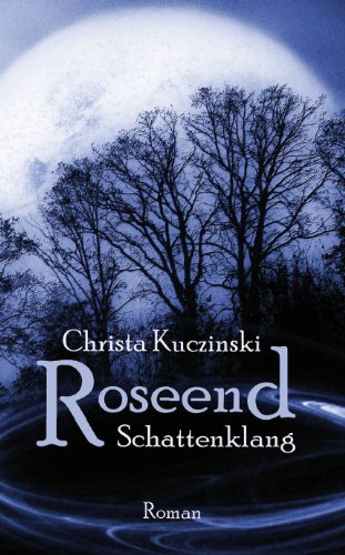 Cover zum Buch Roseend: Schattenklang
