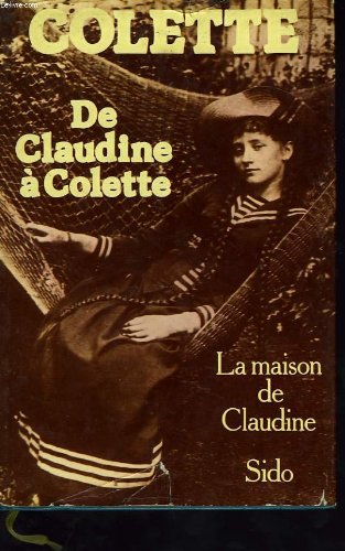 couverture de : DE CLAUDINE A COLETTE