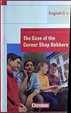 Cornelsen English Library. English G 21. The Case of the Corner Shop Robbers. A SHoCK Team story. Schuljahr 5 / Level 2.