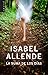 La suma de los días : biografía (ARETE, Band 1072) by Isabel Allende