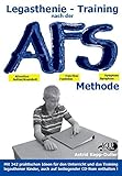 Legasthenie - Training nach der AFS-Methode: Eine methodische Handreichung mit vielen praktischen Ideen für den Unterricht und das Training legasthener Kinder by 