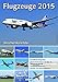 Wochenkalender - Flugzeuge 2015 by