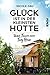 Glück ist in der kleinsten Hütte: Unser Traum vom Tiny House by 