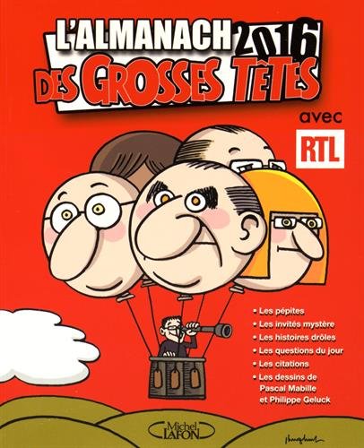 L'almanach des Grosses têtes 2016 avec RTL
