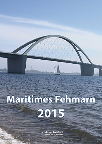 Maritimes Fehmarn - Kalender 2015
