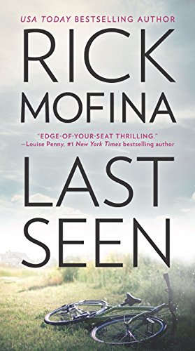 Last seen - Rick Mofina