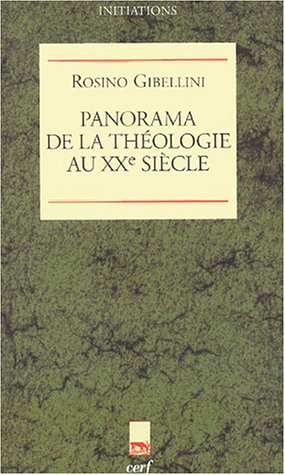 Télécharger Panorama de la théologie au XXe siècle Gratuit
