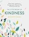 The Little Book of Kindness: Everyday actions to change your life and the world around you (English Edition) by