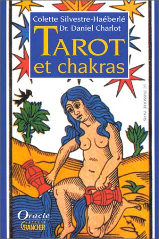 Tarot et chakras Tarot et chakras