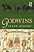 The Godwins: The Rise and Fall of a Noble Dynasty (Medieval World) by 