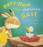 Herr Hase und der ungebetene Gast