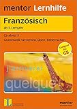 Mentor Lernhilfe Band 567, Ca alors! 3, Grammatik verstehen üben beherrschen ab 3. Lernjahr by Marlies Kohnert, Detlev Mahnert