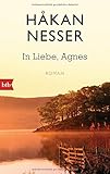 Bücher Neuerscheinungen 2022 - In Liebe, Agnes: Roman von Håkan Nesser