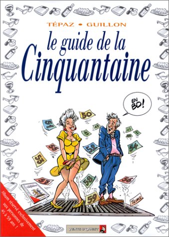 couverture de : Le guide de la cinquantaine