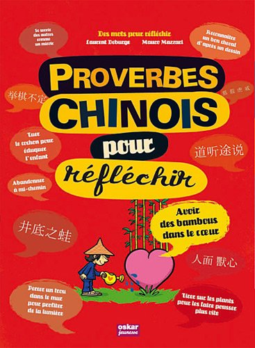 couverture de : Proverbes chinois pour r&eacute;fl&eacute;chir