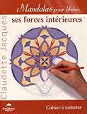 Image de Mandalas pour libérer... ses forces intérieures