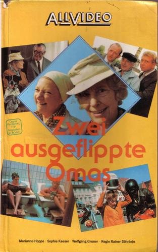 Preisvergleich Produktbild Zwei ausgeflippte Omas (Alternativtitel: Marianne und Sophie)